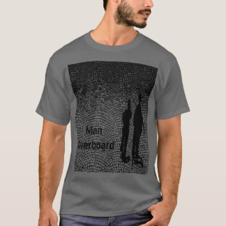 ManOverboard T Shirt