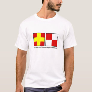 Manövrera med svårighet t-shirt
