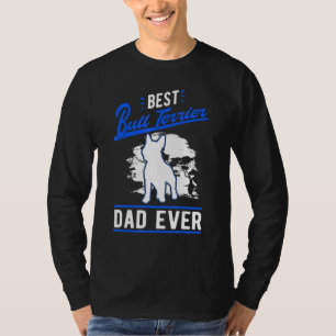 Mäns Bästa Bullterrier Pappa Någonsin Bullterrier T Shirt