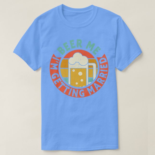 Mans Beer Mig Jag Giftar Mig Svägerska Fest Brudgu T Shirt (Design framsida)