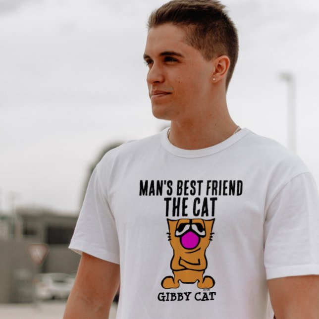 MANS BEST FRIEND THE CAT, GIBBY CAT T SHIRTS (Skapare uppladdad)