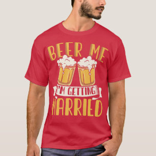 Mans Brud Drycker Öl Bröllop Män Rolig Sgroombach T Shirt