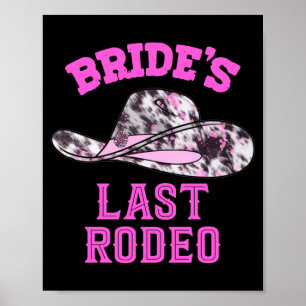 Mans bruds sista rodeo cowgirl hatt möhippa poster