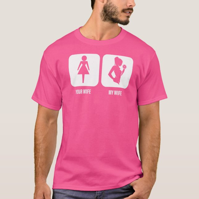 Mäns Din fru Min fru Tyngdlyftning Bodybuilder K T Shirt (Framsida)