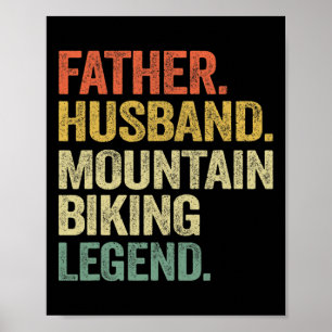 Mäns far Husnd Mountain Biking Legend Mtb Pappa R Poster
