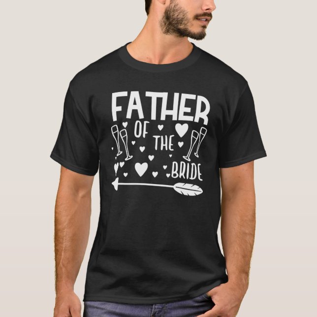 Mäns far till bruden matchande bröllop och student t shirt (Framsida)