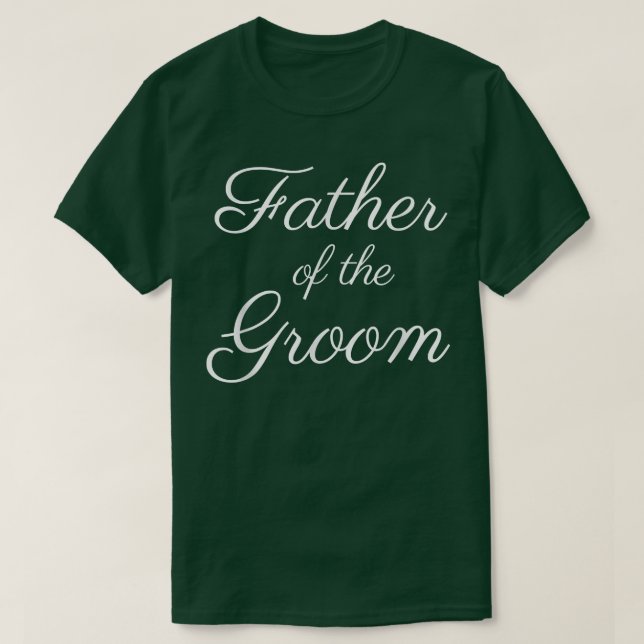 Mans far till brudgummen, vit scriptfont, bröllop t shirt (Design framsida)