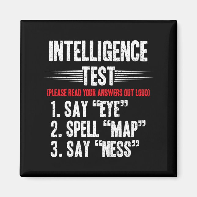 Mäns intelligens test säger Eye M A P Ness skämt Magnet (Framsidan)