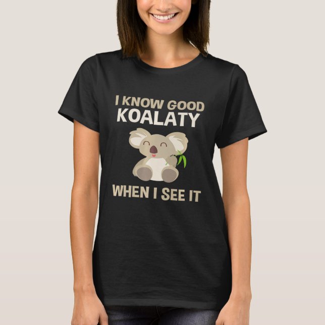 Mäns Koala-tema Roliga Puns T Shirt (Framsida)