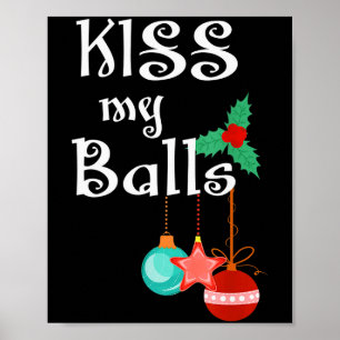 Mäns Kyss Min Xmas Rolig Vuxen Humor Jul Poster