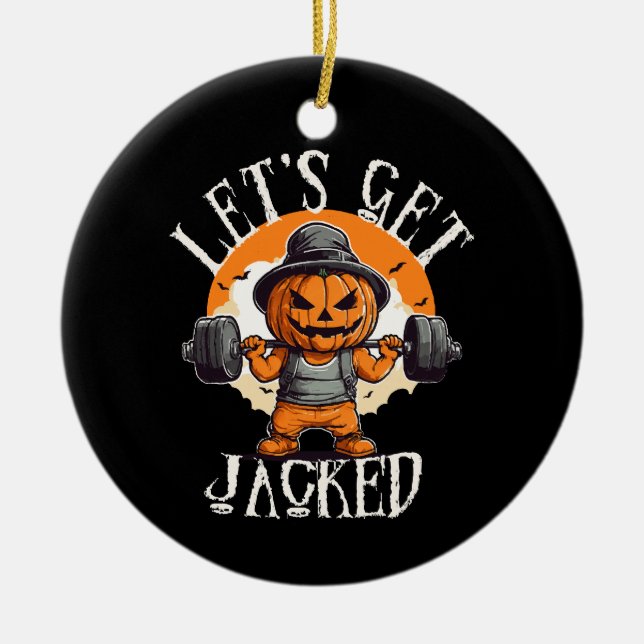 Mans Låt Oss Bli Upppumpade Pumpa Jack-O-Lantern R Julgransprydnad Keramik (Framsidan)