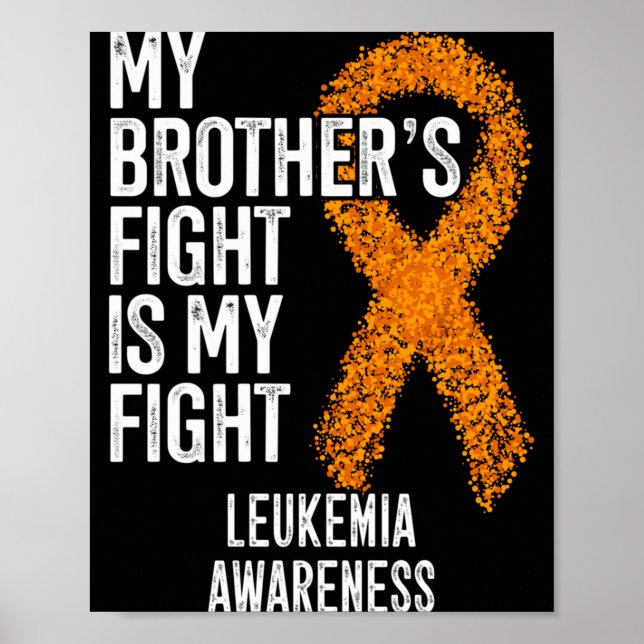 Mäns Leukemi Bröder Kamp Är Kamp Leukemi Poster (Framsidan)