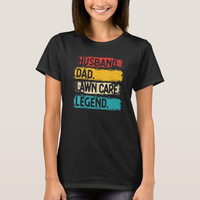 Mans Make Husbonde Pappa Grönyta Legend Gräsklippa T Shirt (Framsida)