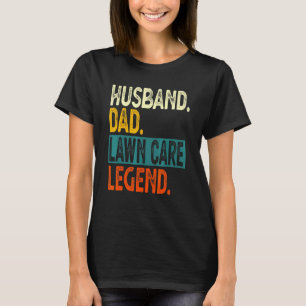 Mans Make Husbonde Pappa Grönyta Legend Pappa Gräs T Shirt