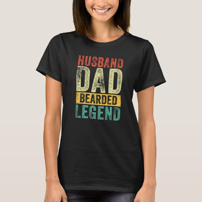 Mans Make Pappa Skäggig Legend Skägg Fars Dag T Shirt (Framsida)