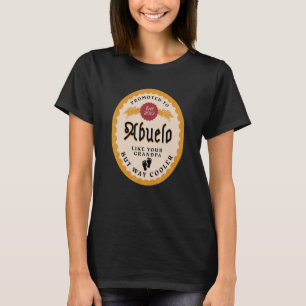 Mans mexikanska spanska farfar kallad Abuelo Främj T Shirt