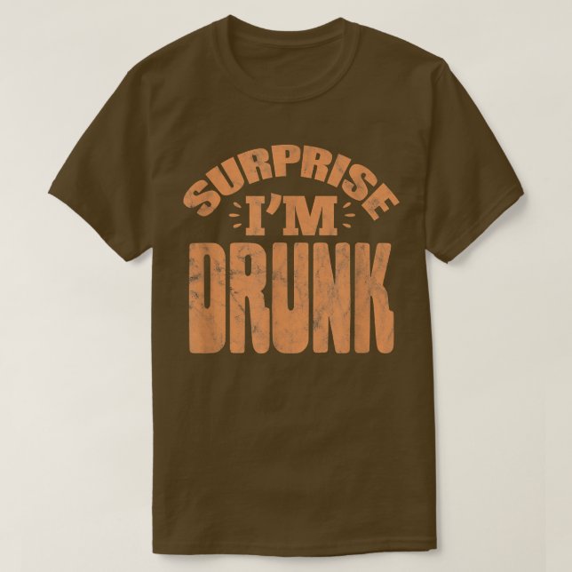 Mans överraskning Jag är berusad Svärmannafest Dri T Shirt (Design framsida)