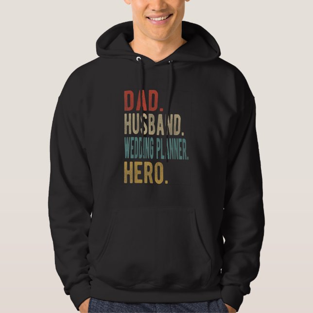 Mäns Pappa Make Bröllopsplanering Hjälte Hoodie (Framsida)