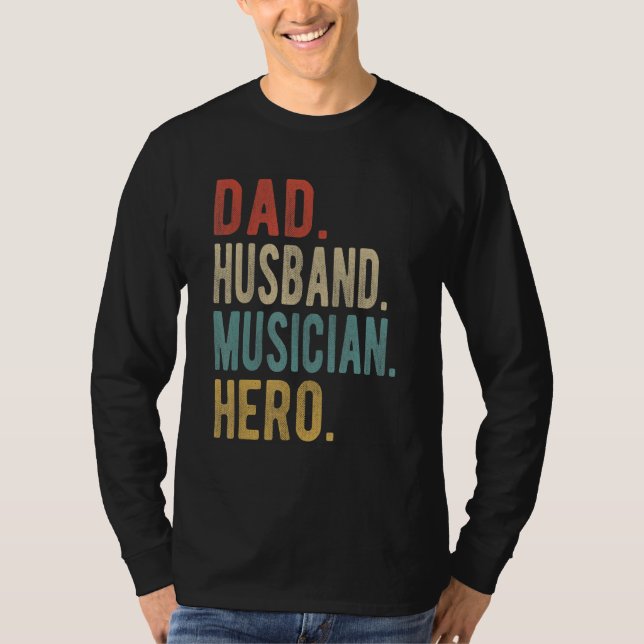 Mans Pappa Make Musik Hjälte T Shirt (Framsida)