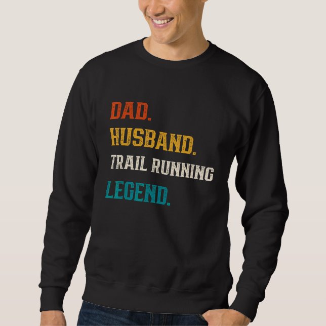 Mans Pappa Make Trail Löpning Legend Löpare Lång Ärmad Tröja (Framsida)