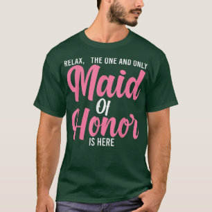 Mans rela, den enda och brudtjejens hederslag brud t shirt