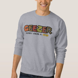 Mans sweatshirt med texten Geezer