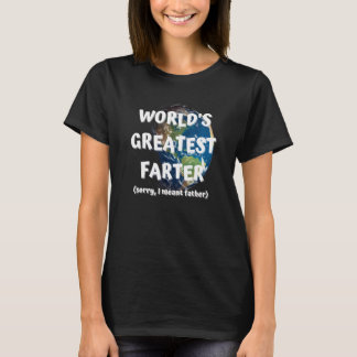 Mäns världens bästa fjärtare Ursäkta jag menade f T Shirt