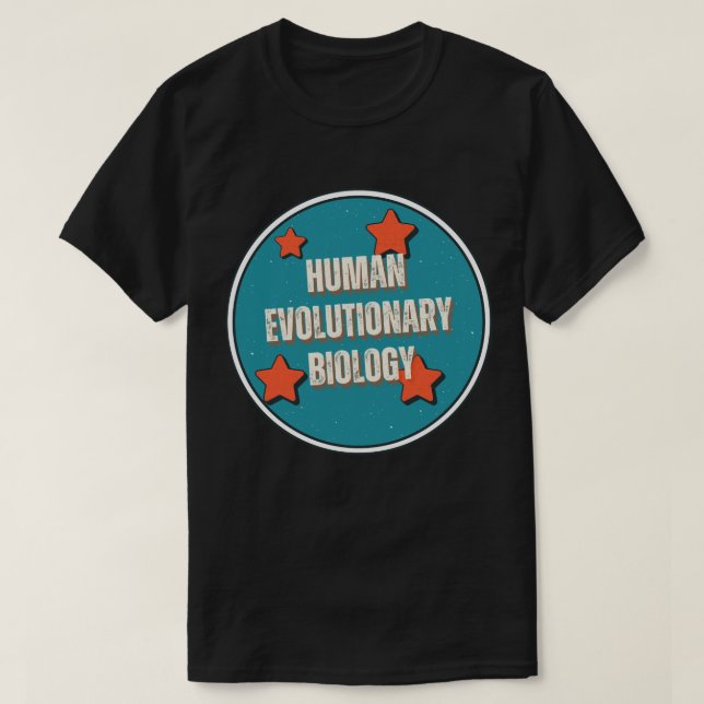 Mänsklig evolutionsbiologi t shirt (Design framsida)