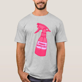 Mänsklig Repellent Sprayflaska Sassy Humor T Shirt