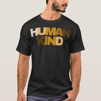 Mänskliga Höger Kindness Peace Equality Inclusion T Shirt