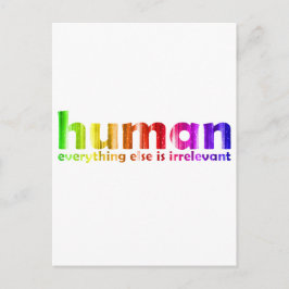 Mänskligt - Allt annat är irrelevant Vykort