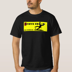 Mänskligt fel t shirt