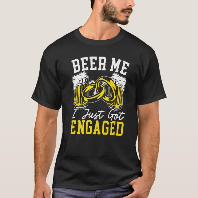 Mansöl Me jag har precis blivit förlovad Förlovnin T Shirt (Framsida)