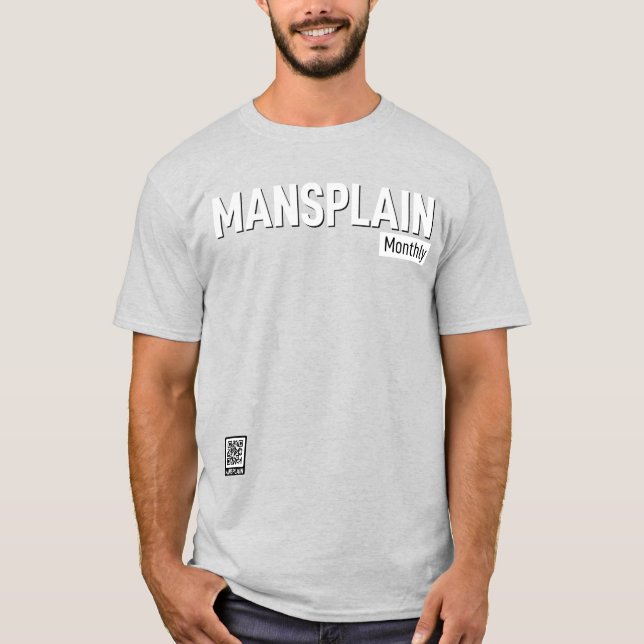 Mansplain varje månad t shirt (Framsida)