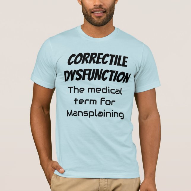 Manspollning. Sjukvårdsperiod T Shirt (Framsida)