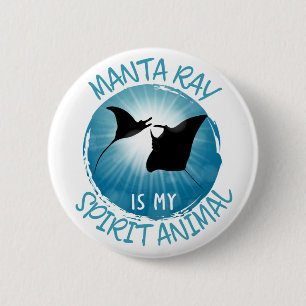 Manta Ray är mitt andliga djur Knapp