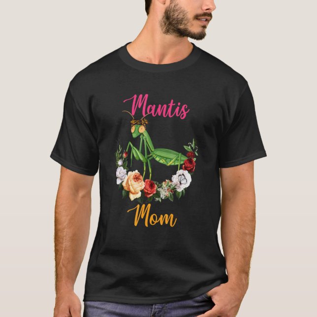 Mantis Mom Floral Mantis Bow Tie Lover Mother's Da T Shirt (Framsida)