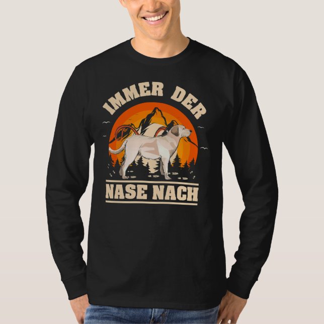 Mantrailing Immer Der Nase Nach Labrador Retriever T Shirt (Framsida)