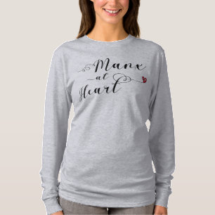 Manx at Heart Tee Shirt, Isle of Man