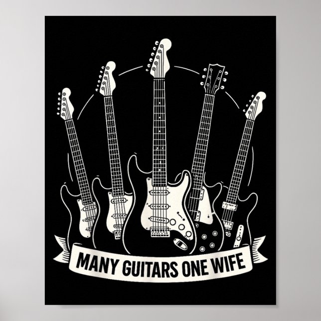 Many Guitars One Wife Funny Musician Guitarist Hum Poster (Framsidan)