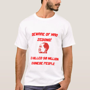 Mao_Zedong akta sig av Mao Zedong! , Dödade han Tröja