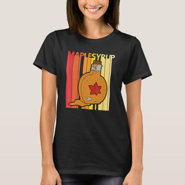 Maple Syrup T Shirt (Framsida)