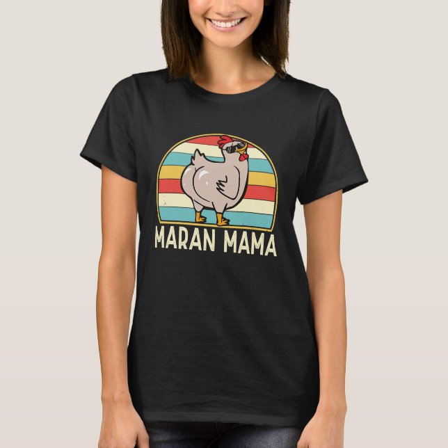 Maran Mamma Cute Chicken Breed Maran Mamma Farmer  T Shirt (Framsida)