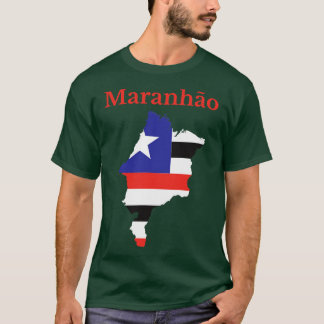 Maranhao State Karta Flagga Design Brasilien T Shirt