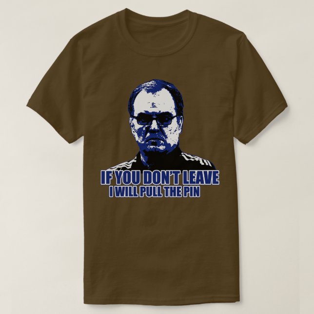 Marcelo Bielsa El Loco T Shirt (Design framsida)
