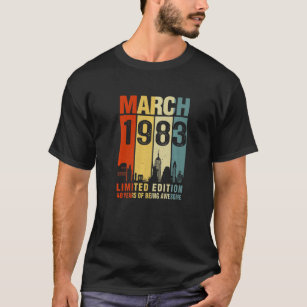 March 1983 40 Years Of Being Awesome Vintage T Shirt