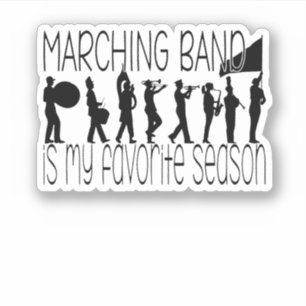 Marching Band är min favoritsäsong Klistermärken