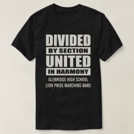 Marching Band | Delad och Förenade T Shirt