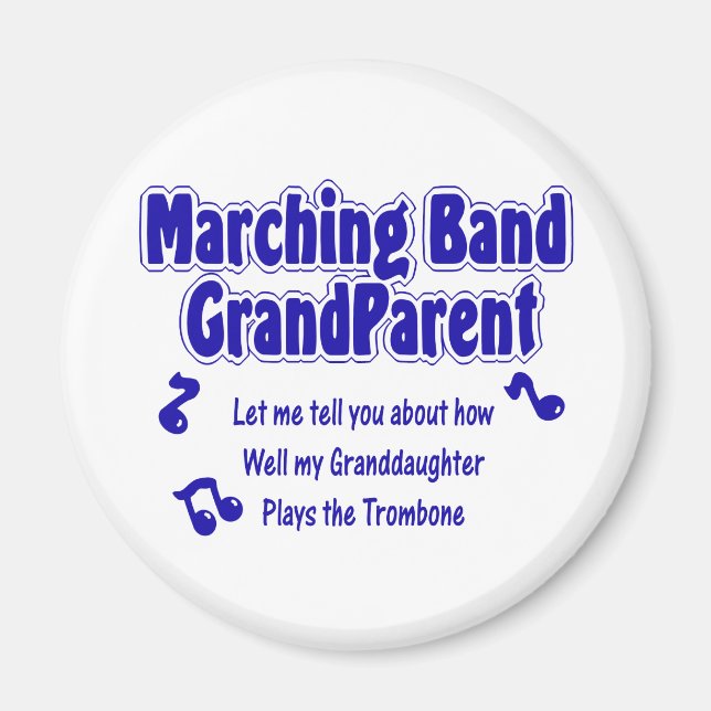 Marching Band Grandparent/ Trombone Magnet (Framsidan)