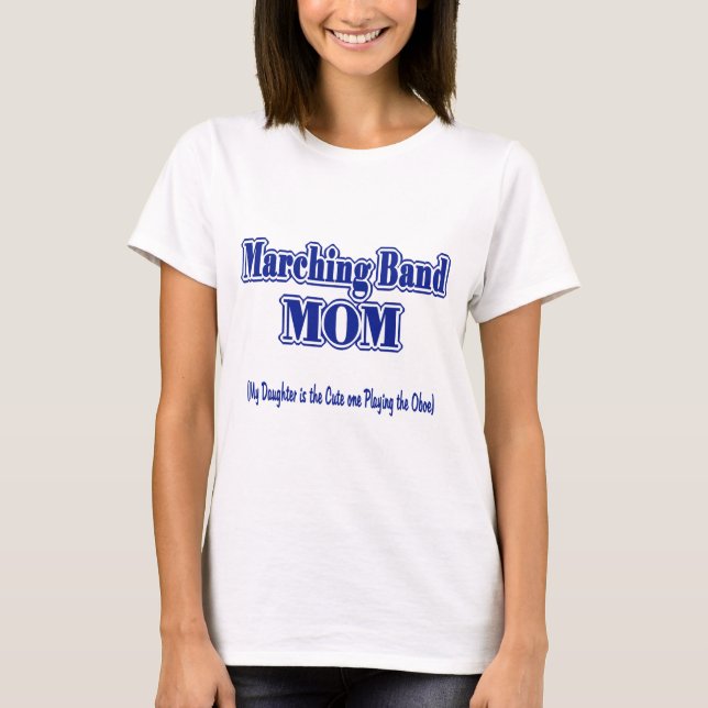 Marching Band Mamma/ Oboe Tee Shirt (Framsida)